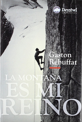 MONTAÑA ES MI REINO, LA