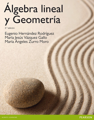 ALGEBRA LINEAL Y GEOMETRIA 3ED