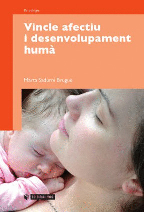 VINCLE AFECTIU I DESENVOLUPAMENT HUMÀ