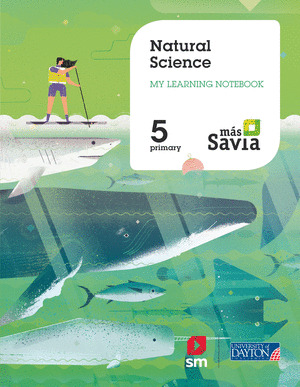 NATURAL SCIENCE. 5 PRIMARY. MAS SAVIA. WORKBOOK