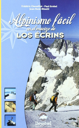 ALPINISMO FÁCIL EN LE MACIZO DE LOS ÉCRINS