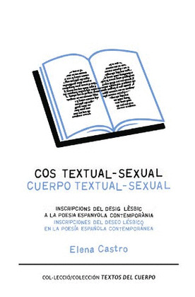 COS TEXTUAL-SEXUAL / CUERPO TEXTUAL-SEXUAL