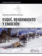 ESQUI, RENDIMIENTO Y EMOCION