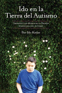 IDO EN LA TIERRA DEL AUTISMO