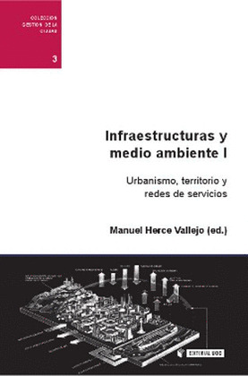 INFRAESTRUCTURAS Y MEDIO AMBIENTE I