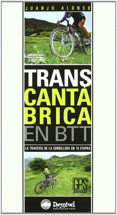 TRANSCANTABRICA EN BTT-TRAVESIA CORDILLERA EN 10 ETAPAS