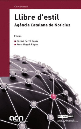 LLIBRE D'ESTIL. AGÈNCIA CATALANA DE NOTÍCIES