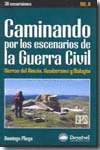 CAMINANDO POR ESCENARIOS GUERRA CIVIL II