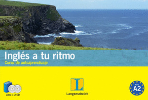 INGLÉS A TU RITMO. CURSO DE AUTOAPRENDIZAJE