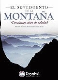SENTIMIENTO DE LA MONTAÑA 200 AÑOS SOLEDAD 2ED