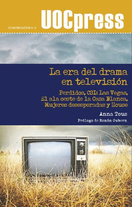 LA ERA DEL DRAMA EN TELEVISIÓN
