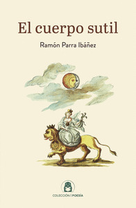 EL CUERPO SUTIL