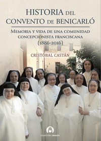HISTORIA DEL CONVENTO DE BENICARLÓ