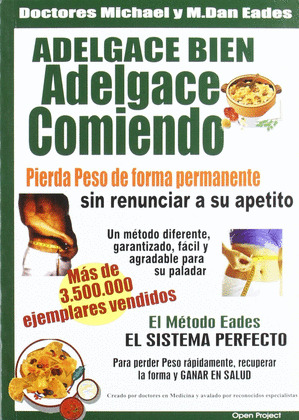 ADELGACE BIEN, ADELGACE COMIENDO