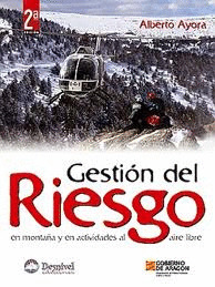GESTION DEL RIESGO EN MONTAÑA Y ACT.AIRE LIBRE-2 ED.