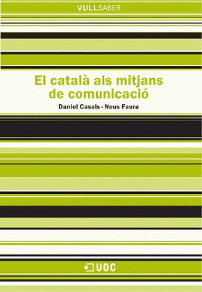 EL CATALÀ ALS MITJANS DE COMUNICACIÓ