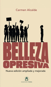 BELLEZA OPRESIVA