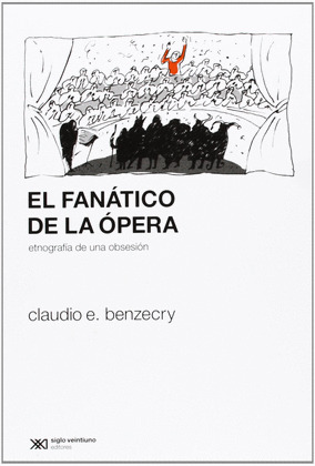 FANATICO DE LA OPERA, EL