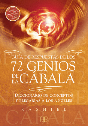 GUIA DE RESPUESTAS DE LOS 72 GENIOS DE LA CABALA