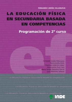 EDUCACIÓN FÍSICA EN SECUNDARIA BASADA EN COMPETENCIAS: 2º CURSO