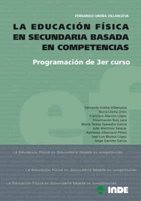 EDUCACIÓN FÍSICA EN SECUNDARIA BASADA EN COMPETENCIAS: 3º CURSO