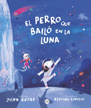 PERRO QUE BAILÓ EN LA LUNA, EL