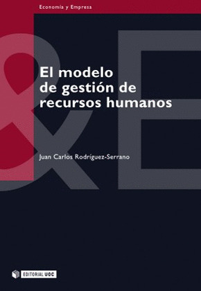 EL MODELO DE GESTIÓN DE RECURSOS HUMANOS