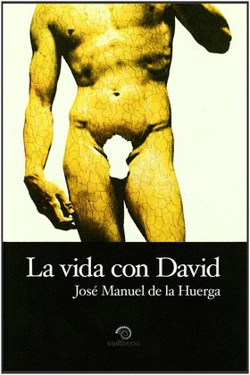 VIDA CON DAVID, LA