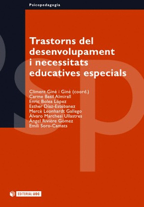 TRASTORNS DEL DESENVOLUPAMENT I NECESSITATS EDUCATIVES ESPECIALS