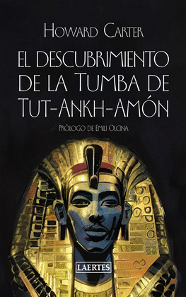 DESCUBRIMIENTO DE LA TUMBA DE TUT-ANK-AMÓN, EL