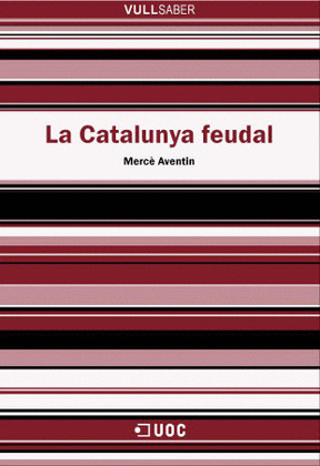 LA CATALUNYA FEUDAL