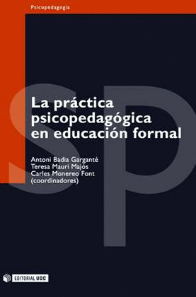 LA PRÁCTICA PSICOPEDAGÓGICA EN EDUCACIÓN FORMAL