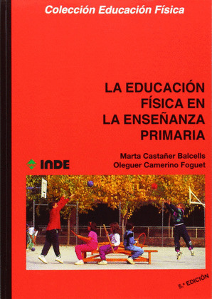 EDUCACIÓN FÍSICA EN LA ENSEÑANZA PRIMARIA