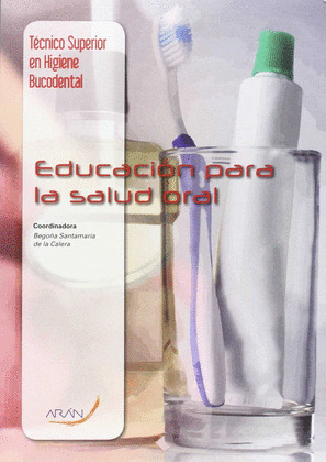 EDUCACION PARA LA SALUD ORAL