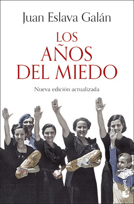 AÑOS DEL MIEDO, LOS