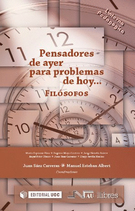 PENSADORES DE AYER PARA PROBLEMAS DE HOY... FISÓSOFOS