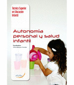 AUTONOMIA PERSONAL Y SALUD INFANTIL