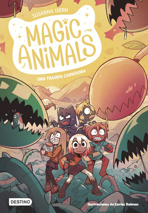 TRAMPA CARNÍVORA, UNA (MAGIC ANIMALS)
