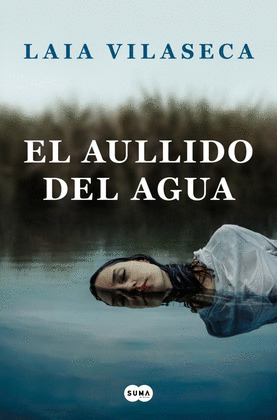 AULLIDO DEL AGUA EL