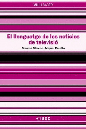 EL LLENGUATGE DE LES NOTÍCIES DE TELEVISIÓ