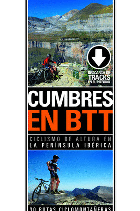 CUMBRES EN BTT (30 RUTAS CICLOMONTAÑERAS)