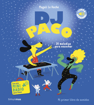 DJ PACO. LIBRO MUSICAL (20 MELODÍAS PARA ESCUCHAR)