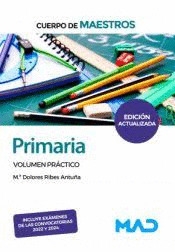 CUERPO DE MAESTROS PRIMARIA VOLUMEN PRACTICO