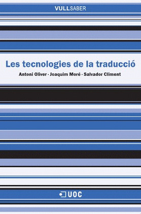 LES TECNOLOGIES DE LA TRADUCCIÓ