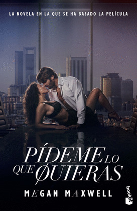 PÍDEME LO QUE QUIERAS (EDICIÓN PELÍCULA)