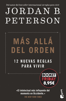 MÁS ALLÁ DEL ORDEN: 12 NUEVAS REGLAS PARA VIVIR