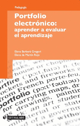 PORTFOLIO ELECTRÓNICO: APRENDER A EVALUAR EL APRENDIZAJE