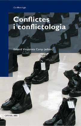 CONFLICTES I CONFLICTOLOGIA