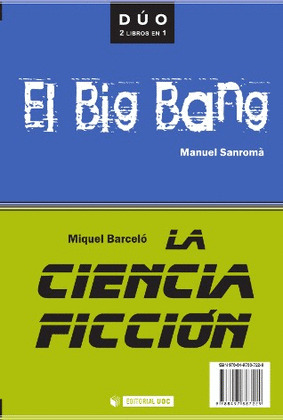 EL BIG BANG Y LA CIENCIA FICCIÓN