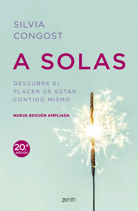 A SOLAS (NUEVA EDICIÓN AMPLIADA. 2024)